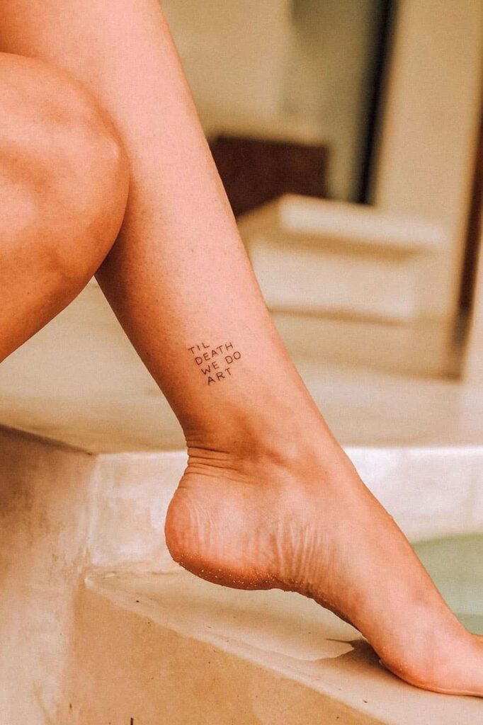 quote tattoo on ankle